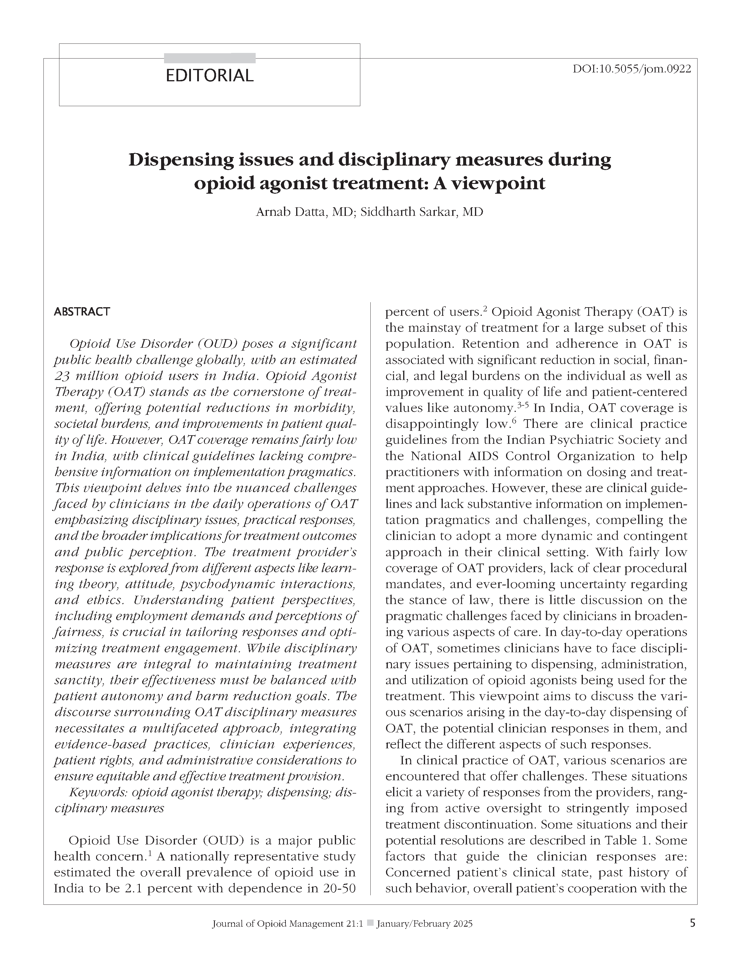 Dispensing issues and disciplinary measures during opioid agonist treatment: A viewpoint