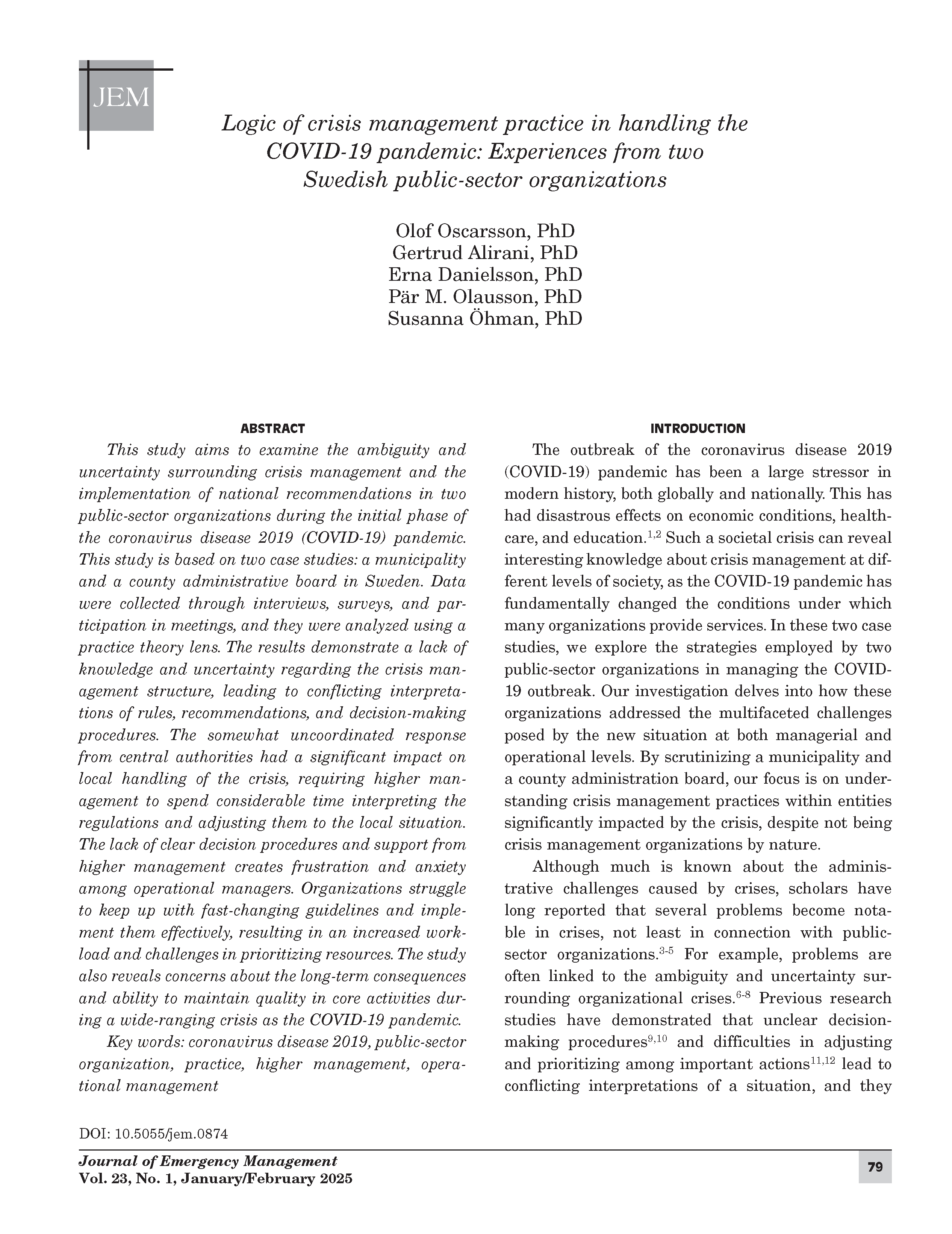 Logic of crisis management practice in handling the COVID-19 pandemic: Experiences from two Swedish public-sector organizations